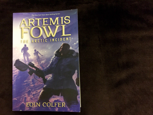 The Arctic Incident (Artemis Fowl, #2) by Eoin Colfer